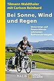 Image de Bei Sonne, Wind und Regen: Unterwegs auf Deutschlands schönsten Radwegen