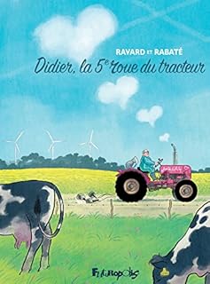 jaquette livre Didier, la 5? roue du tracteur