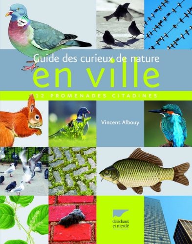 couverture de : Guide des curieux de nature en ville