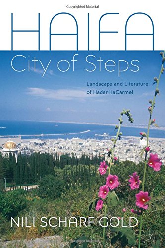 Haifa: City of Steps