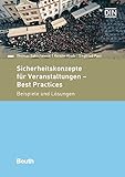 Image de Sicherheitskonzepte für Veranstaltungen - Best Practices: Beispiele und Lösungen (Beuth