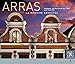 Arras, la mémoire envoûtée