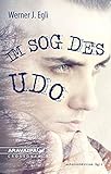 Im Sog des Udo