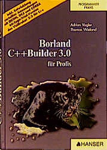 Borland C++ Builder 3.0: für Profis