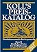 Produktbild Koll's Preiskatalog: Märklin 00/H0, Ausgabe 2017, Band 1 Liebhaberpreise für Triebfahrzeuge Eisenbahnsammeln leicht gemacht