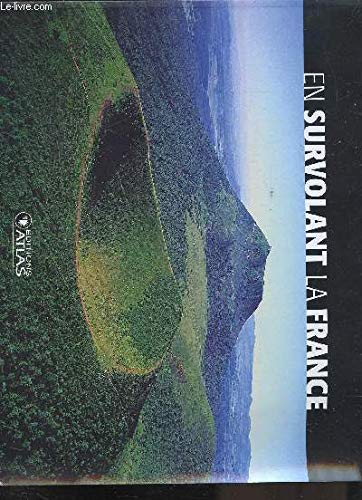 En survolant la France