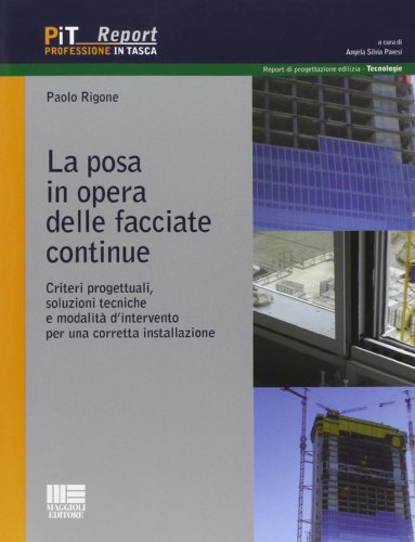 La posa in opera delle facciate continue libro