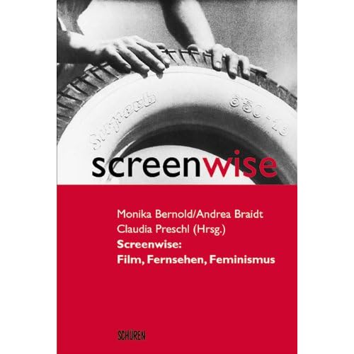 [PDF] Download Screenwise: Film - Fernsehen - Feminismus Kostenlos