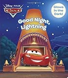 Good Night, Lightning (Disney/Pixar Cars) (Glow-In-The-Dark Board Book)