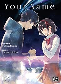 Your name, tome 3 par Shinkai