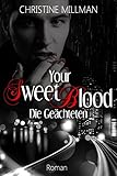 Bücher Neuerscheinungen 2022 - Your Sweet Blood - Die Geächteten von Christine Millman