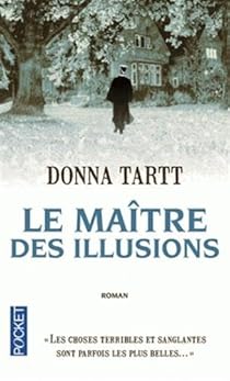 Le Maître des illusions par Tartt