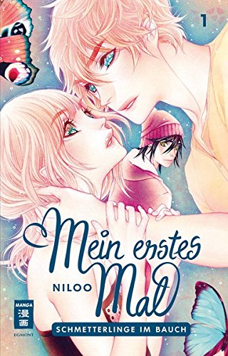 Mein erstes Mal 01: Schmetterlinge im Bauch