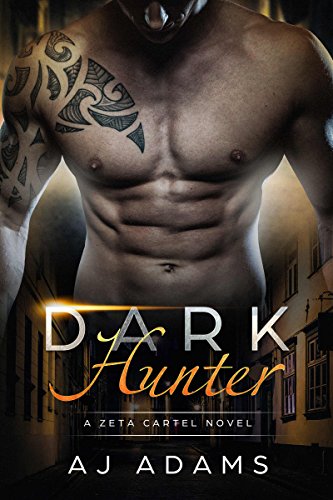 Download Dark Hunter (A Zeta Cartel Novel Book 4)