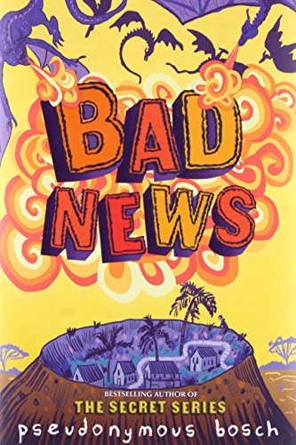 Preisvergleich Produktbild Bad News (The Bad Books, Band 3)