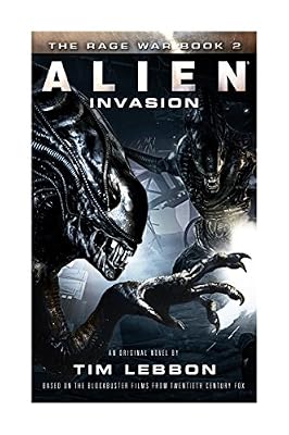 Alien - Invasion: The Rage War Book 2