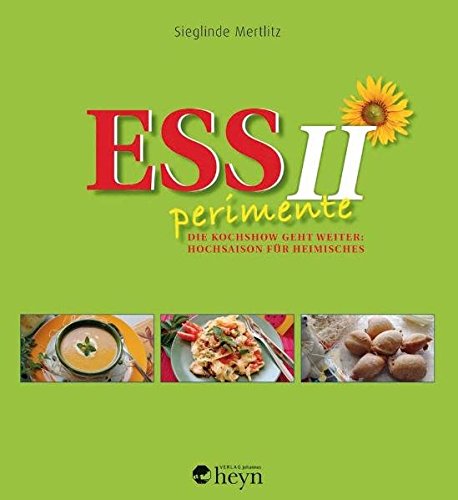 Download ESSperimente 2: Die Kochshow geht weiter: Hochsaison für Heimisches Download ESSperimente 2: Die Kochshow geht weiter: Hochsaison für Heimisches