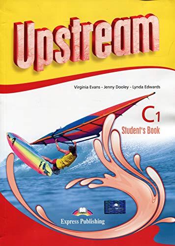 UPSTREAM ADVANCED C1REVISED STUDENT’S BOOK