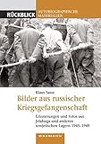 Image de Bilder aus russischer Kriegsgefangenschaft: Erinnerungen und Fotos aus Jelabuga und anderen sowjetis