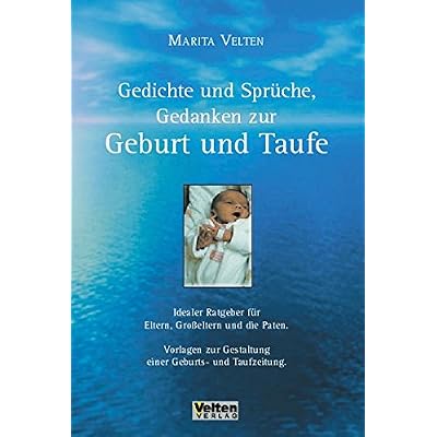 Gedichte Und Spruche Gedanken Zur Geburt Und Taufe Idealer