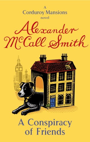 A Conspiracy Of Friends (Corduroy Mansions Book 3) (English Edition) livre