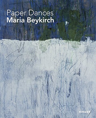 Paper Dancers: Maria Beykirch: Paper Dances (Jürgen B. Tesch)
