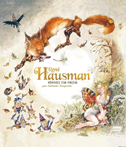 Monographie Hausman - Les Mémoires d'un pinceau - tome - Monographie Hausman - Mémoires d'un pinceau Monographie Hausman - Les Mémoires d'un pinceau - tome - Monographie Hausman - Mémoires d'un pinceau