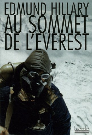 Télécharger Au sommet de l'Everest : Il y a 50 ans l'Evrest, l'expédition qui a vaincu le toit du monde Livre eBook France
