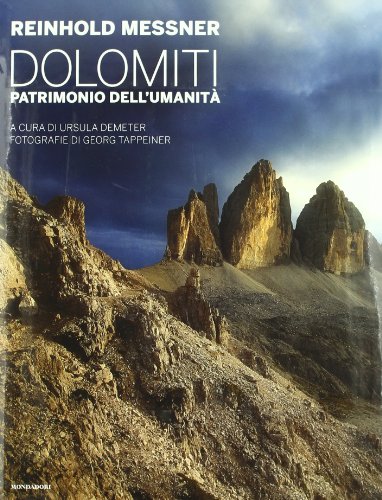 Download Dolomiti. Patrimonio dell'umanità Download Dolomiti. Patrimonio dell'umanità