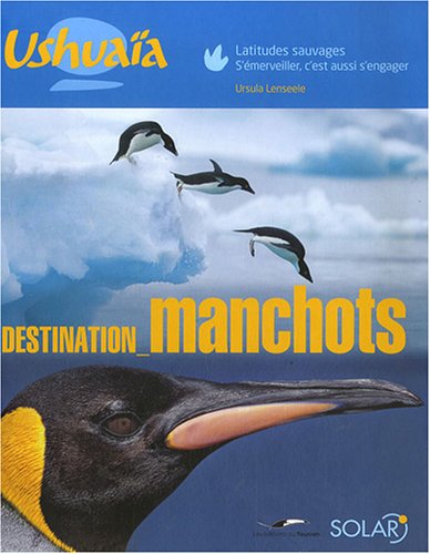 Destination manchots