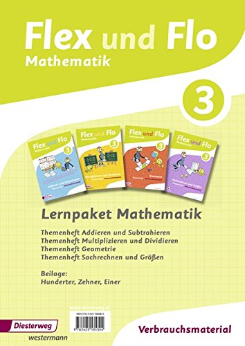 Flex und Flo 3Lernpaket Mathematik Ausgaber 2014: Ausgabe 2014