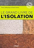 Le grand livre de l'isolation