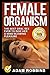 Produktbild Female Organism: The Best Oral Sex Ever To Give Her A Mind-Blowing Pleasure