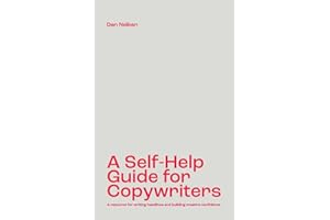 PODIPRINT A Self-Help Guide for Copywriters: A resource for writing headlines and building creative confidence