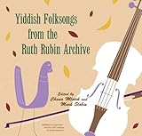 Yiddish Folksongs from the Ruth Rubin Archive by 