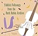 Yiddish Folksongs from the Ruth Rubin Archive by 