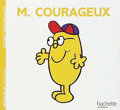 Hachette Monsieur Courageux