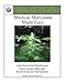 Produktbild Medical Marijuana Made Easy: Avoid Detection and Grow 2+ lbs Per 1000w Light