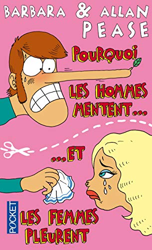 Pourquoi les hommes mentent et les femmes pleurent gratuit Pourquoi les hommes mentent et les femmes pleurent gratuit