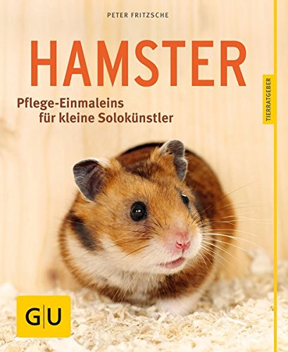 Download Hamster: Pflege-Einmaleins für kleine Solokünstler (GU Tierratgeber)