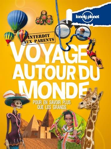 couverture de : Voyage autour du monde Interdit aux parents - 2ed