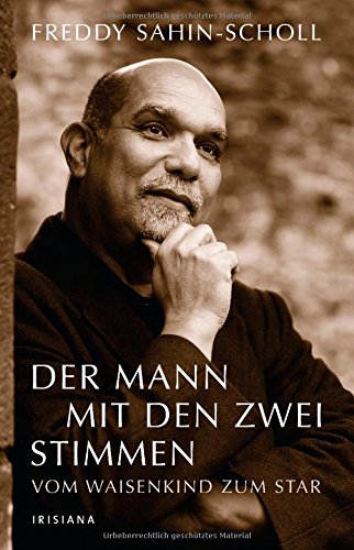 Download Der Mann mit den zwei Stimmen: Vom Waisenkind zum Star Download Der Mann mit den zwei Stimmen: Vom Waisenkind zum Star