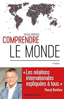 jaquette livre Comprendre le monde - 4e éd. - Les relations internationales expliquées à tous