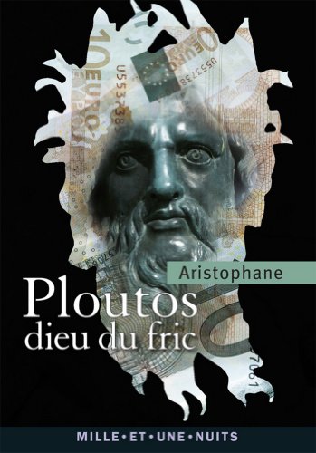 Download Ploutos : Le dieu du fric (La Petite Collection t. 601)