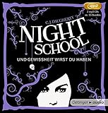 Night School. Und Gewissheit wirst du haben (2MP3-CD): Band 5, Ungekürzte Lesung, 700 Min. by