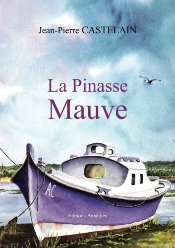 couverture de : La pinasse mauve