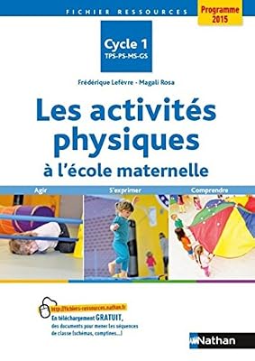 Nathan Les activités physiques à l'école maternelle