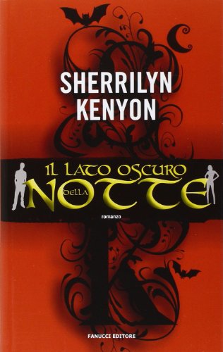 Il lato oscuro della notte