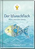 Image de Der Wunschfisch: Meine schönsten Gebete