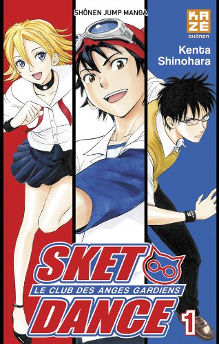 Sket Dance - Le club des anges gardiens — Tome 1